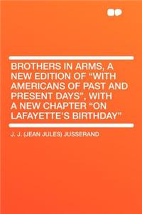 Brothers in Arms, a New Edition of 