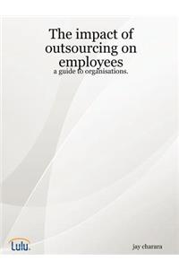 impact of outsourcing on employees