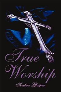 True Worship
