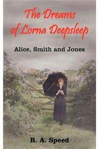 Dreams of Lorna Deepsleep