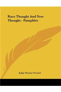 Race Thought And New Thought - Pamphlet