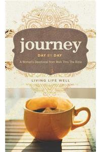 Journey Day by Day: A Woman's Devotional from Walk Thru the Bible: Living Life Well