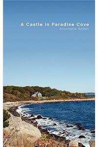 Castle in Paradise Cove