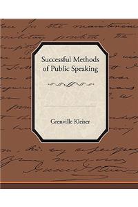 Successful Methods of Public Speaking