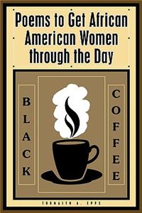 Black Coffee