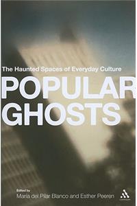 Popular Ghosts