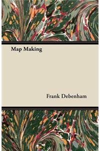 Map Making