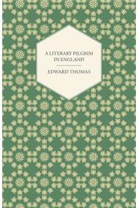 A Literary Pilgrim in England