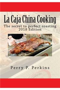 La Caja China Cooking: The secret to perfect roasting