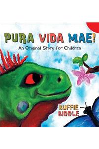 Pura Vida Mae