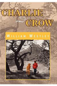 Charlie and Crow