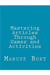 Mastering Articles Through Games and Activities