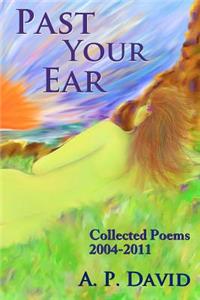 Past Your Ear