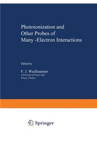 Photoionization and Other Probes of Many-Electron Interactions
