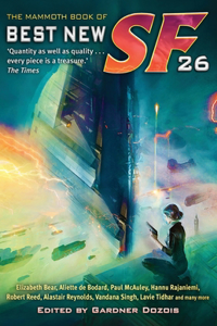 The Mammoth Book of Best New SF 26