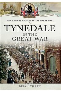 Tynedale in the Great War