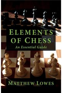 Elements of Chess
