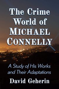 Crime World of Michael Connelly