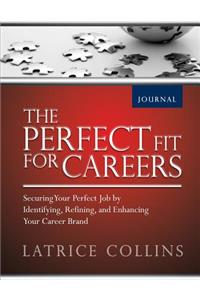 The Perfect Fit for Careers Journal