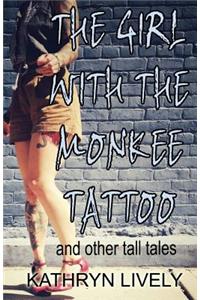 The Girl With the Monkee Tattoo