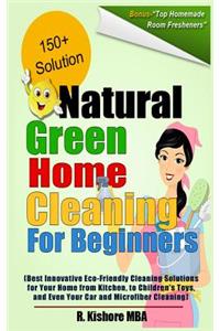 Natural Green Home Cleaning For Beginners