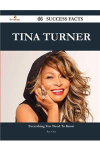 Tina Turner 64 Success Facts - Everything You Need to Know about Tina Turner