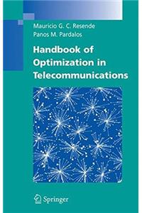 Handbook of Optimization in Telecommunications