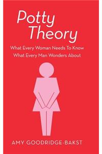 Potty Theory