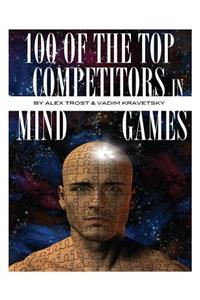 100 of the Top Competitors in Mind Sports