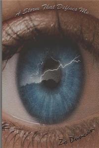 Storm That Defines Me