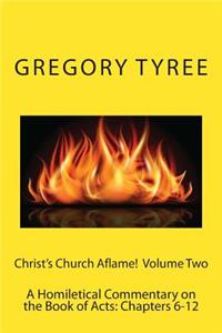 Christ's Church Aflame!