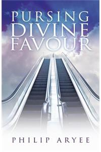 Pursuing Divine Favour