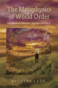 Metaphysics of World Order