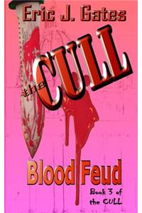 The Cull: Blood Feud