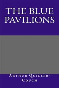 The Blue Pavilions