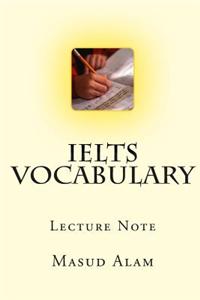 IELTS Vocabulary: Lecture Note