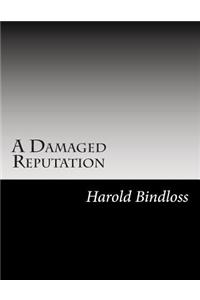 Damaged Reputation