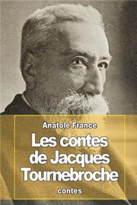 Les contes de Jacques Tournebroche