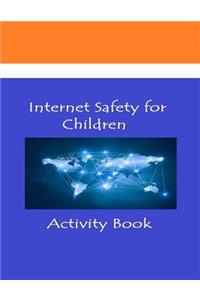 Internet Safety for Children