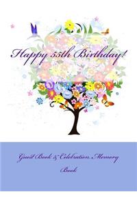 Happy 55th Birthday!