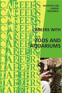 Careers With Zoos and Aquariums
