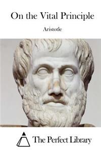 On the Vital Principle