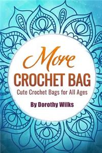 More Crochet Bags: Cute Crochet Bags for All Ages