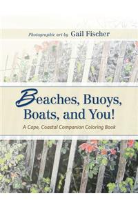 Beaches, Buoys, Boats, and You!