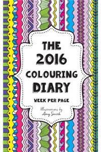 The 2016 Colouring Diary - Week Per Page
