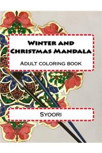 Winter and Christmas Mandale: coloring adult book