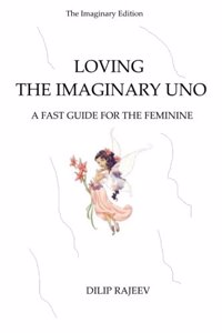 Loving the Imaginary Uno