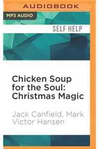 Chicken Soup for the Soul: Christmas Magic