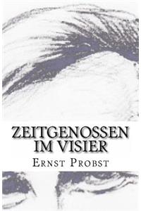 Zeitgenossen im Visier