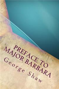 Preface to Major Barbara